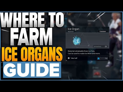 Where To Farm Ice Organs In Palworld